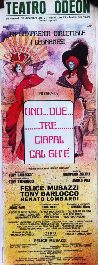 Un due tre ciapal cal gh'é (1977) - I Legnanesi